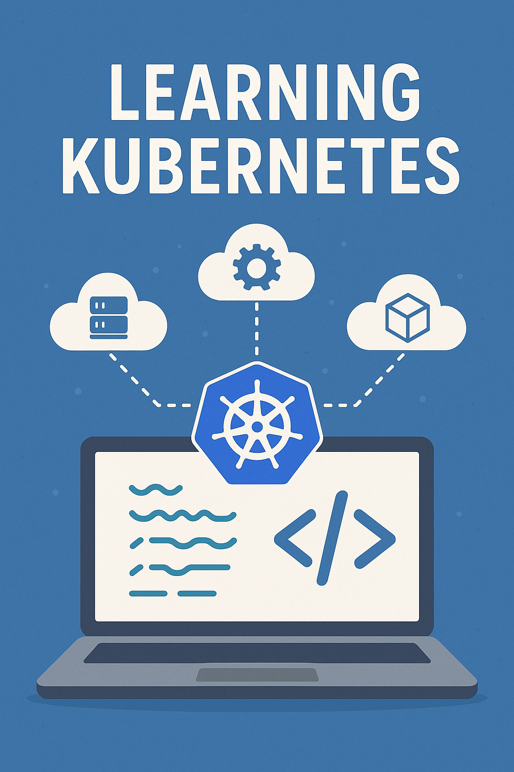 Learning Kubernetes: A Beginner's Journey
